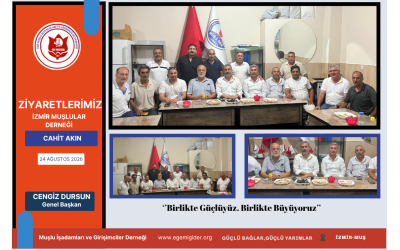 İZMİR MUŞLULAR DERNEĞİNE ZİYARET